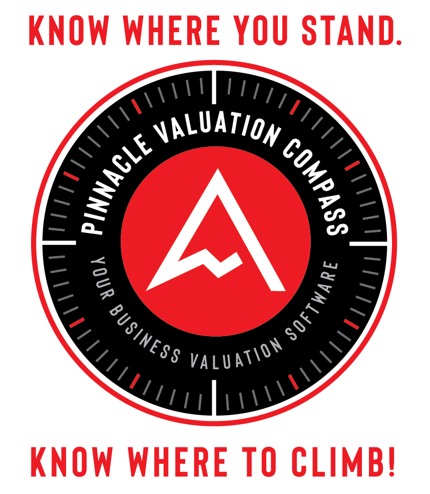 Pinnacle Valuation Compass badge, white mountaintop icon in a red circle surrounded by compass lines and the words: Pinnacle valuation Compass Your business valuation software. At top and bottom the following words: Know where you stand. Know where you climb!